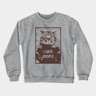 Cat hate people art Crewneck Sweatshirt